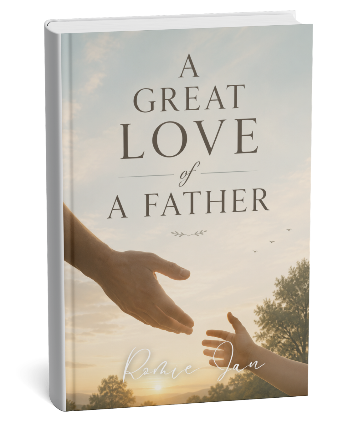 A Great Love of a Father
